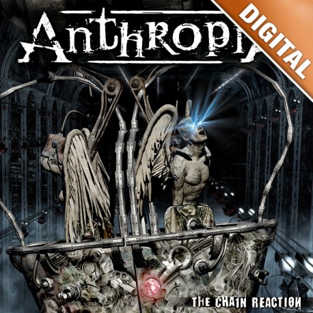 ANTHROPIA - The Chain Reaction - DIGITAL